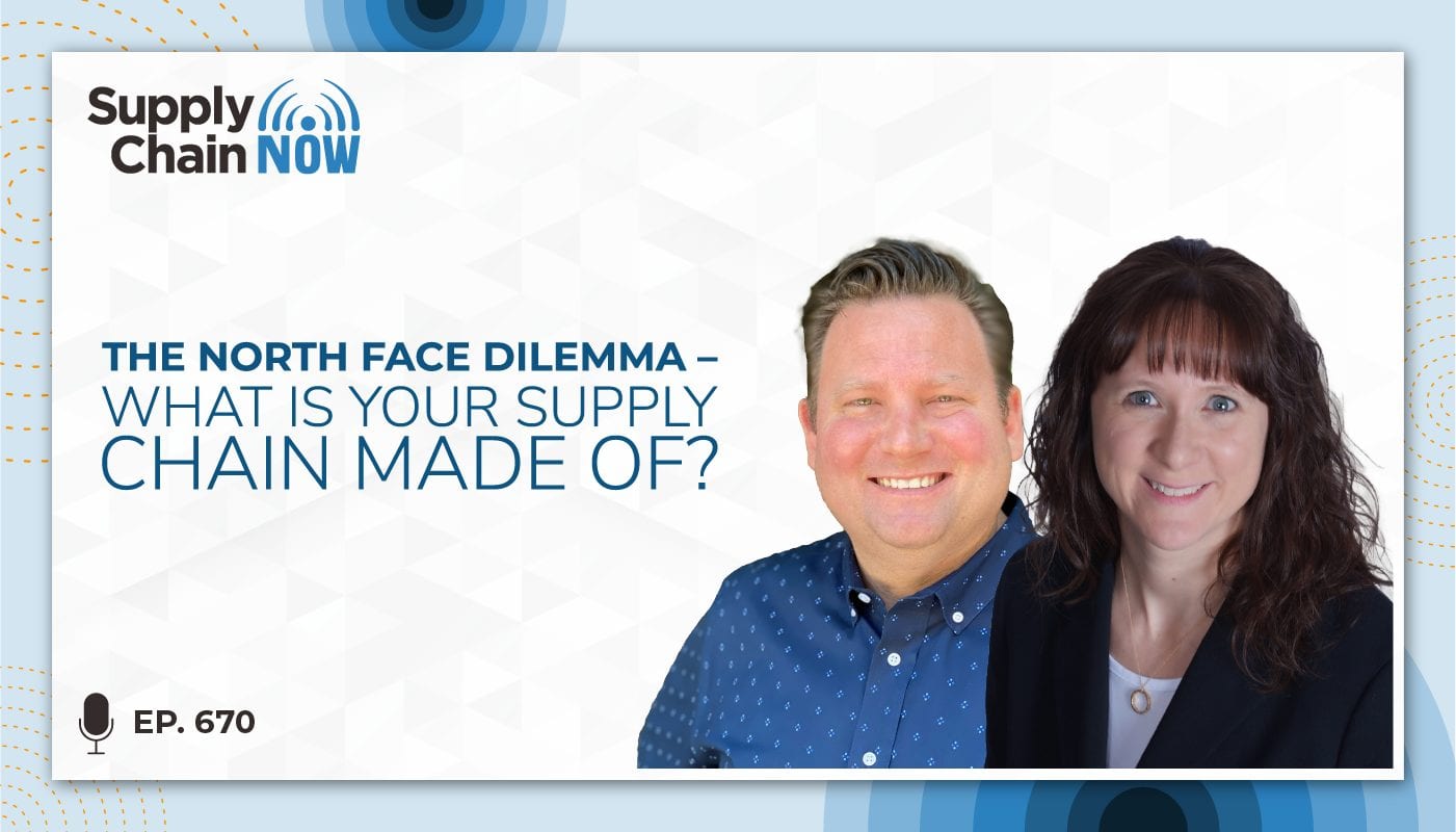 Supply Chain Now: The North Face Dilemma – What is your supply chain made of?