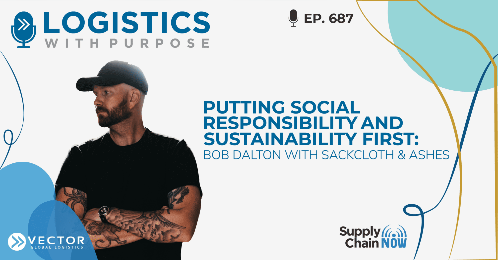 Social Responsibility and Sustainability: Bob Dalton with Sackcloth & Ashes