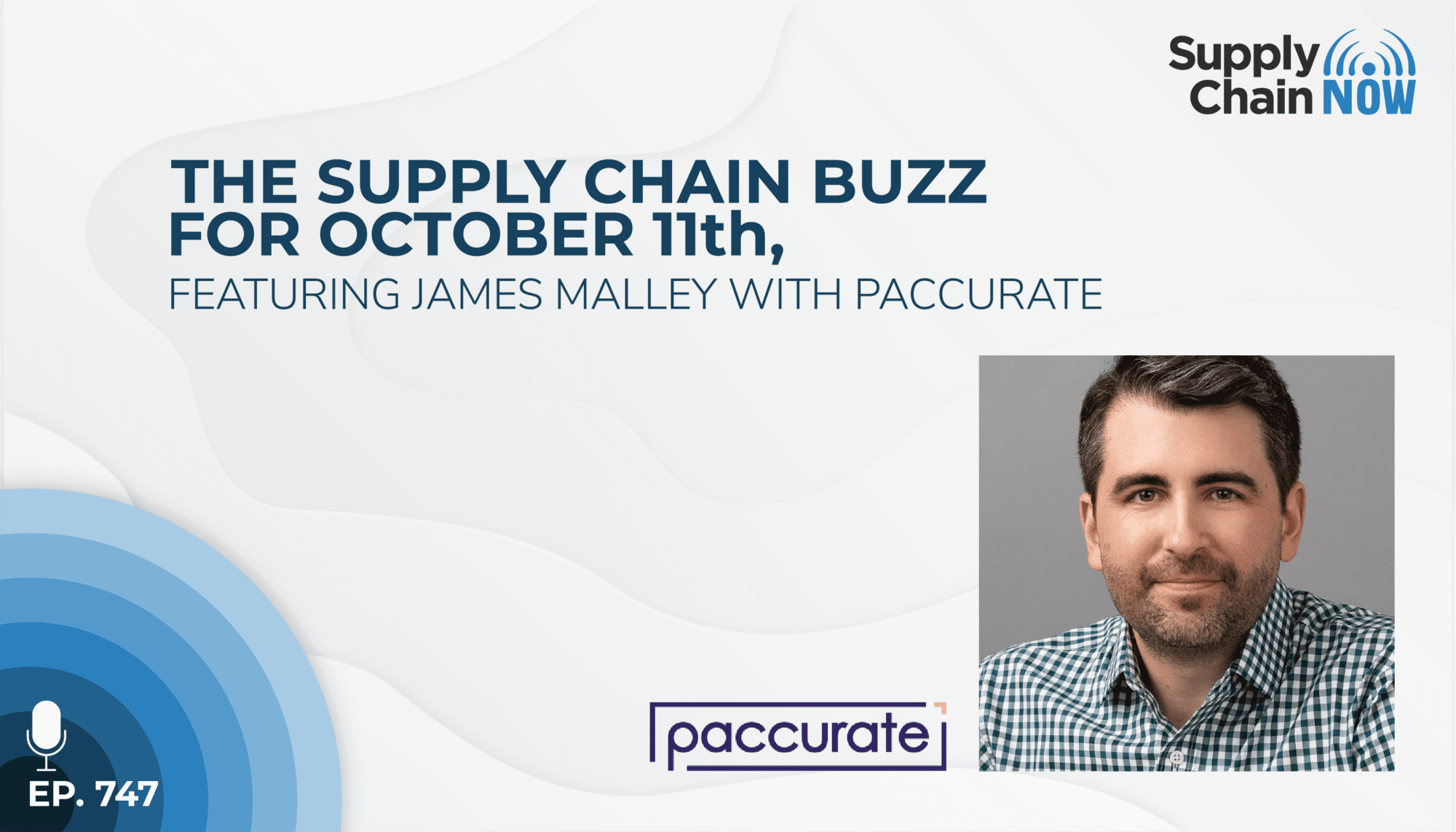 James Malley with Paccurate on The Supply Chain Buzz
