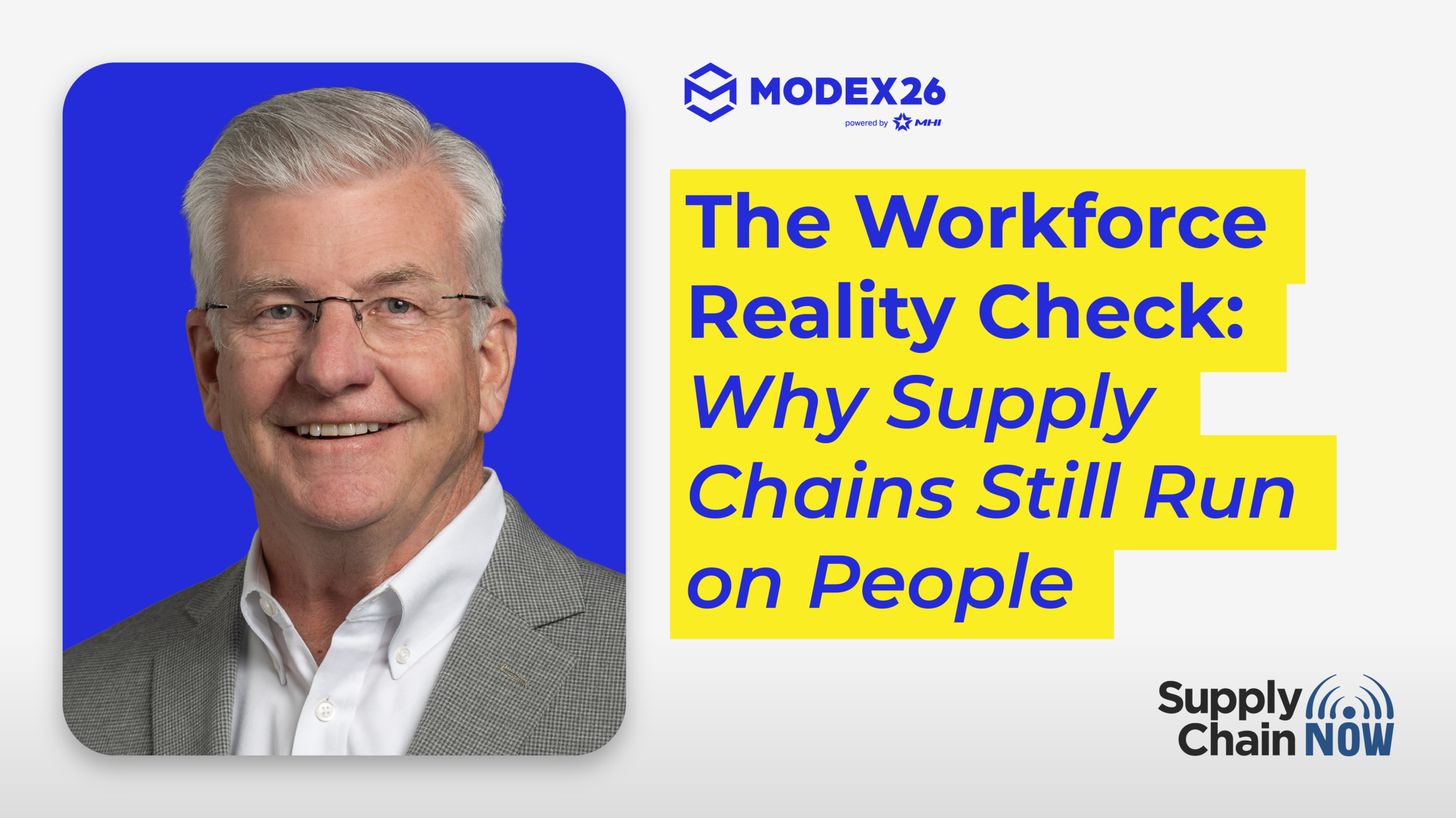 The Workforce Reality Check: Why Supply Chains Still Run on People