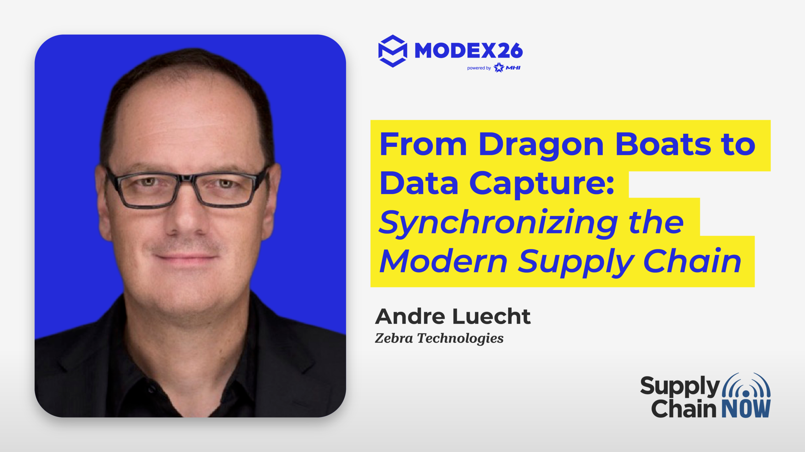 From Dragon Boats to Data Capture: Synchronizing the Modern Supply Chain